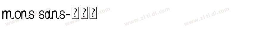 mons sans字体转换